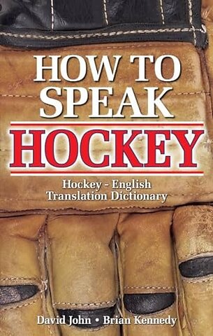 How to Speak Hockey