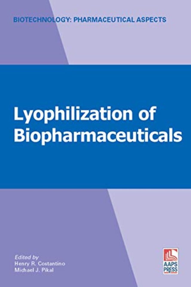 Lyophilization of Biopharmaceuticals