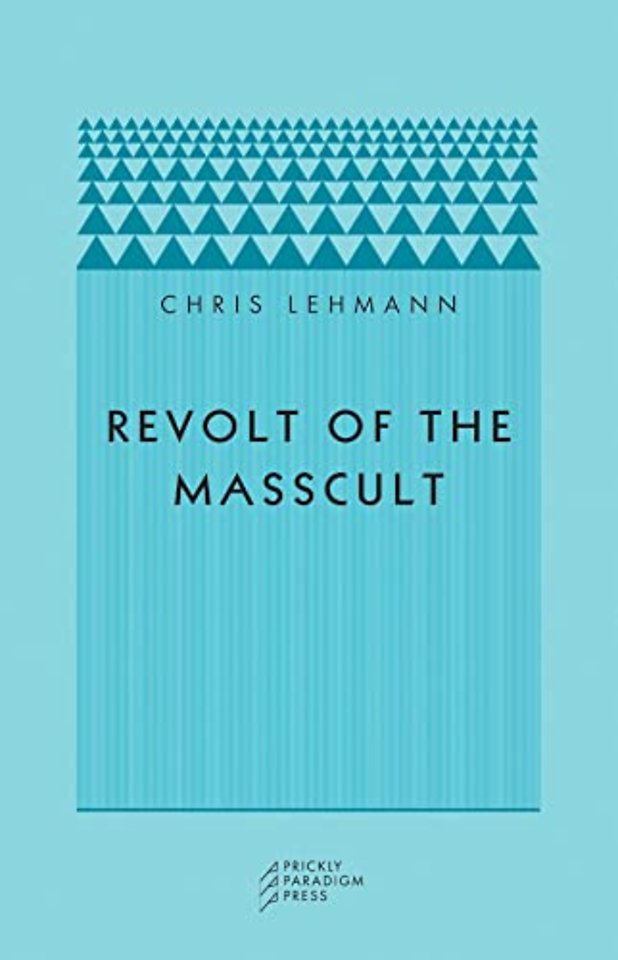 Revolt of the Masscult