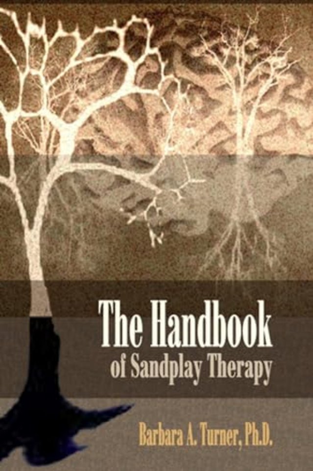 The Handbook of Sandplay Therapy