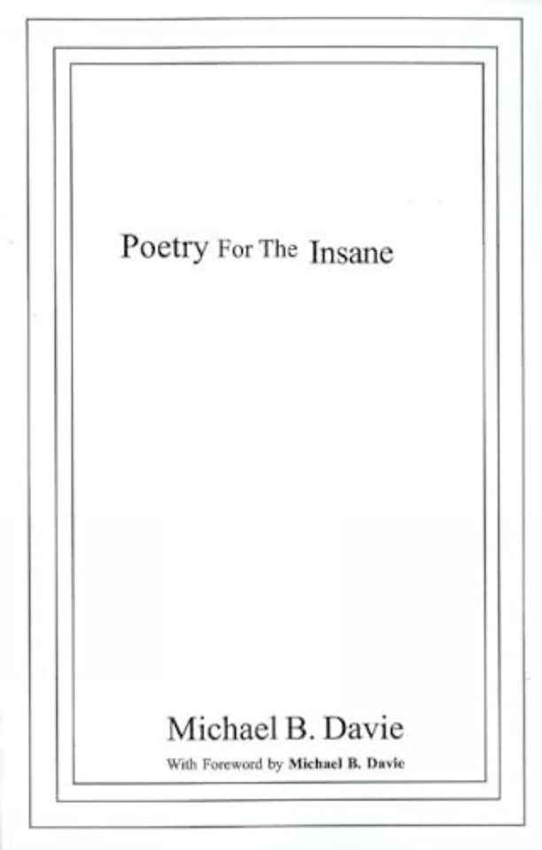 Poetry for the Insane