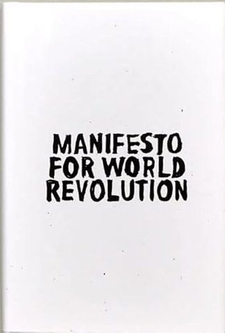 Manifesto for World Revolution
