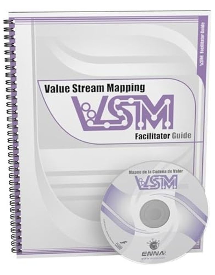 Value Stream Mapping: Facilitator Guide