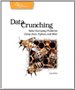 Data Crunching: Solve Everyday Problems using Java, Python, and more. Data Crunching: Solve Everyday Problems using Java, Python, and more.