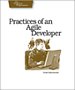 Pratices of an Agile Developer