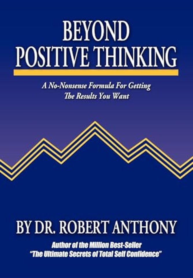 Beyond Positive Thinking