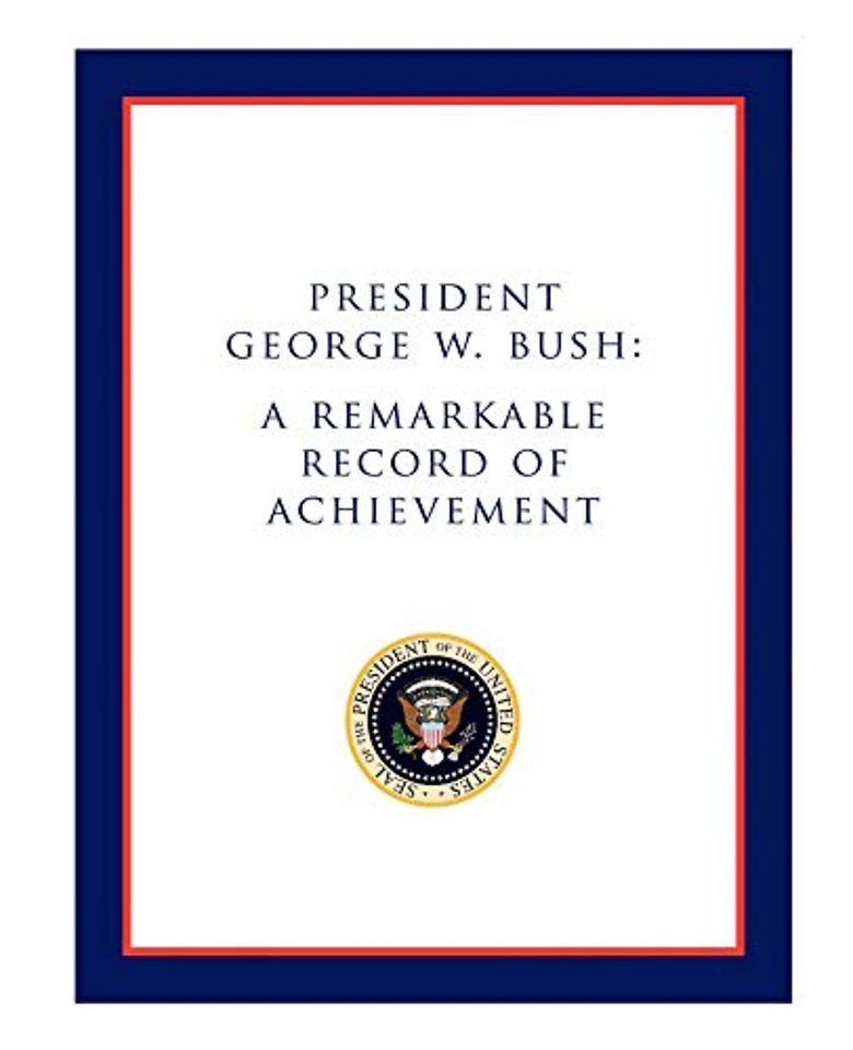 President George W. Bush