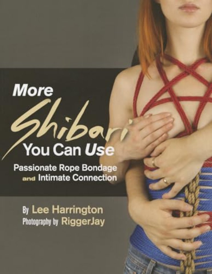 More Shibari You Can Use