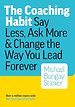 The Coaching Habit