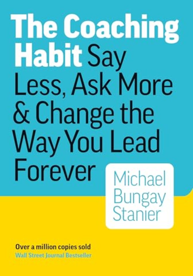 The Coaching Habit