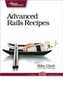 Advanced Rails Recipes