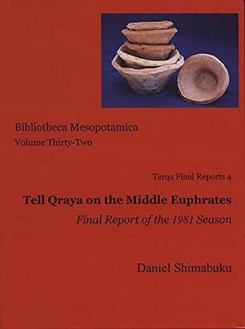 Tell Qraya on the Middle Euphrates