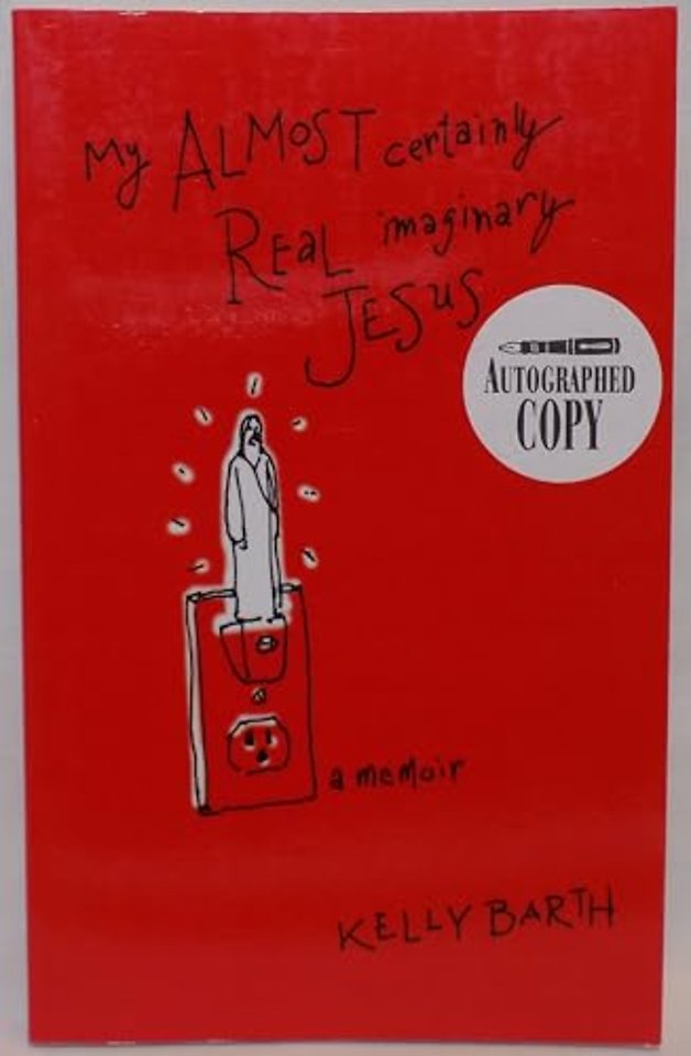 My Almost Certainly Real Imaginary Jesus