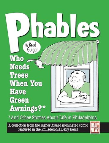 Phables: Who Needs Trees When You’ve Got Green Awnings?