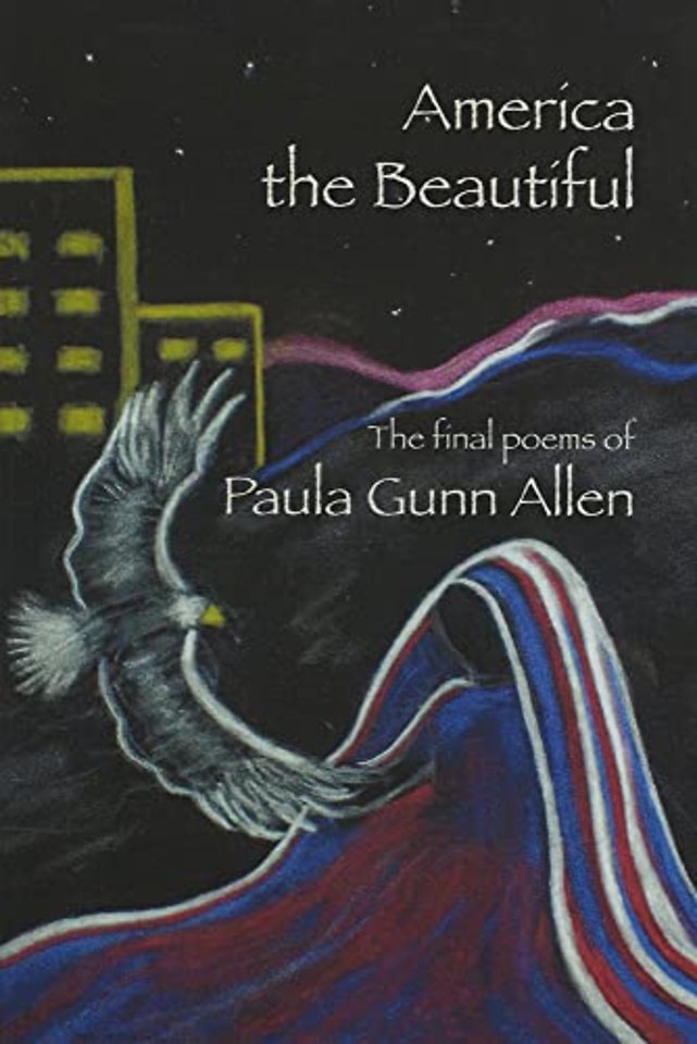 America the Beautiful – Last Poems