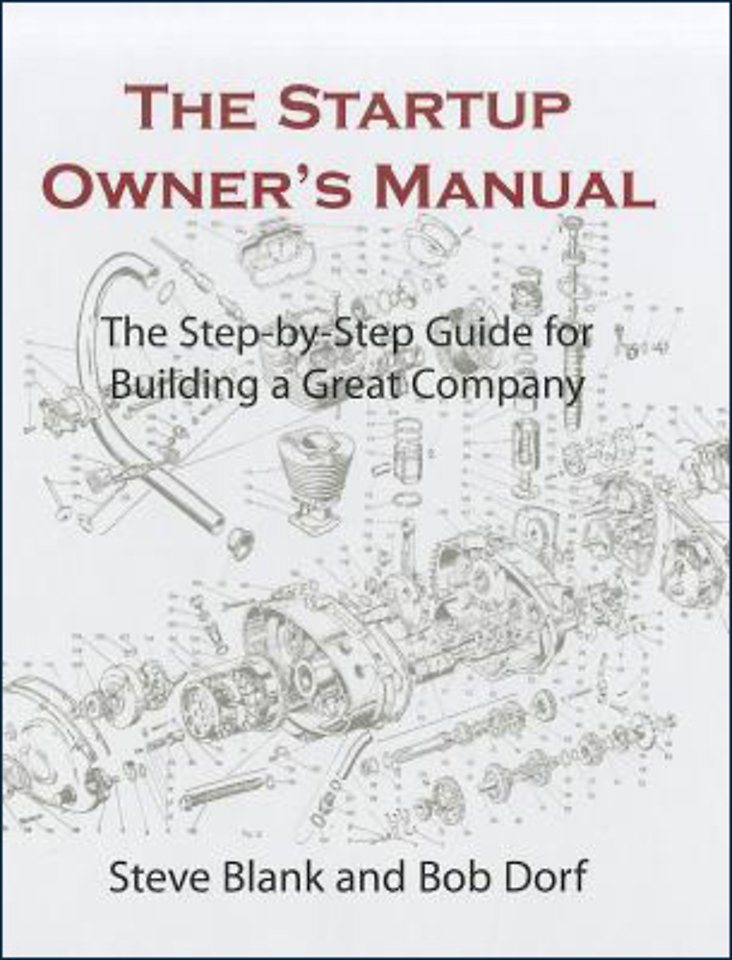 The Startup Owner's Manual The Startup Owner's Manual