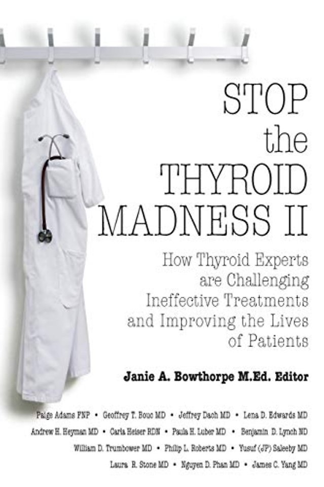 Stop the Thyroid Madness II