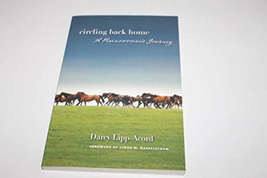 Circling Back Home – A Plainswoman`s Journey