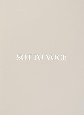 Sotto Voce