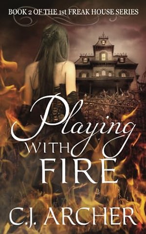 Playing With Fire