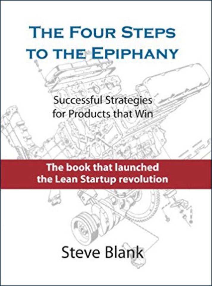 The Four Steps to the Epiphany The Four Steps to the Epiphany