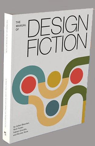 The Manual of Design Fiction