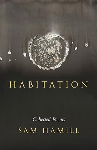 Habitation – Collected Poems