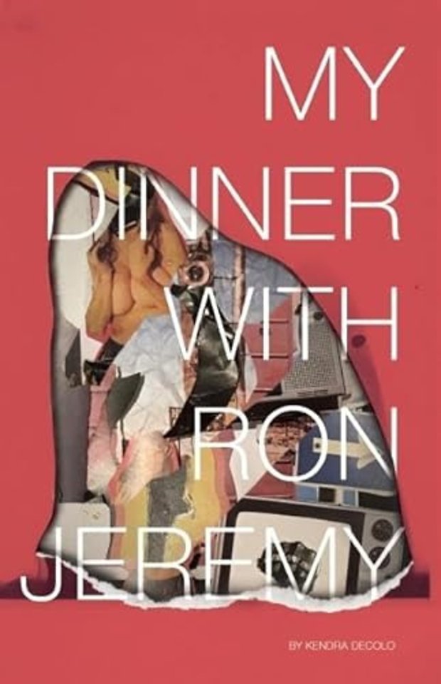 My Dinner with Ron Jeremy