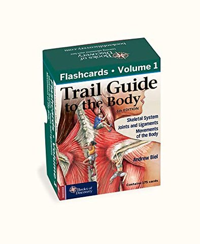 Trail Guide to the Body Flashcards Volume 1 – Bones/Joints/Movements