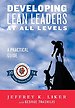Developing Lean Leaders at All Levels