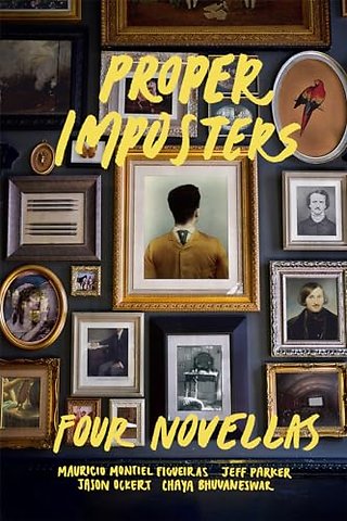 Proper Imposters – Four Novellas