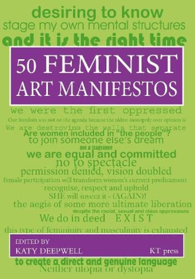Fifty Feminist Art Manifestos