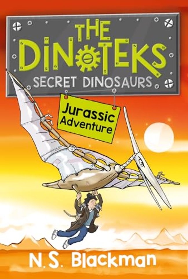 The Secret Dinosaurs #3 (The Dinotek Adventures)