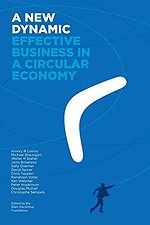 A New Dynamic - Effective Business in a Circular Economy