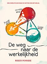 De weg naar de werkelijkheid De weg naar de werkelijkheid