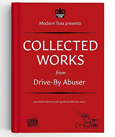 Drive-By Abuser Collected Works