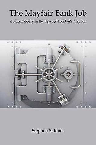 The Mayfair Bank Job