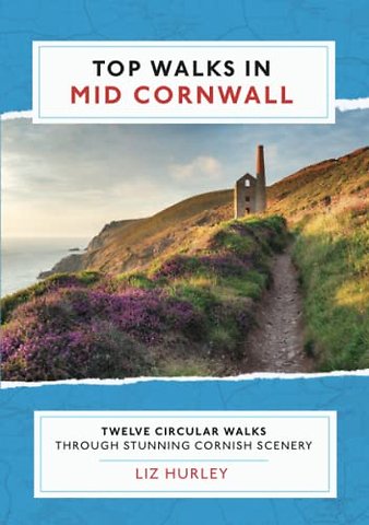 Top Walks in Mid Cornwall