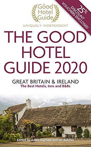 The Good Hotel Guide 2020
