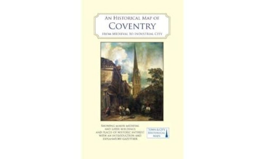 An Historical Map of Coventry