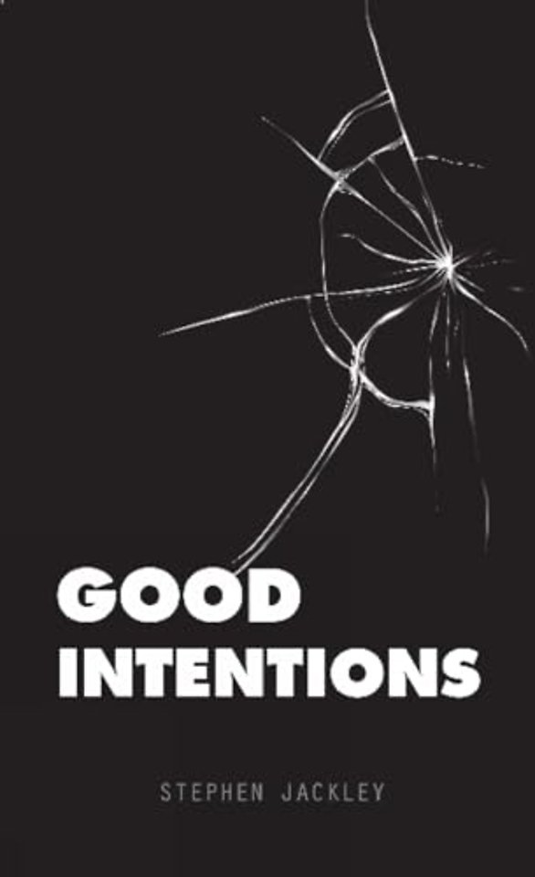 Good Intentions