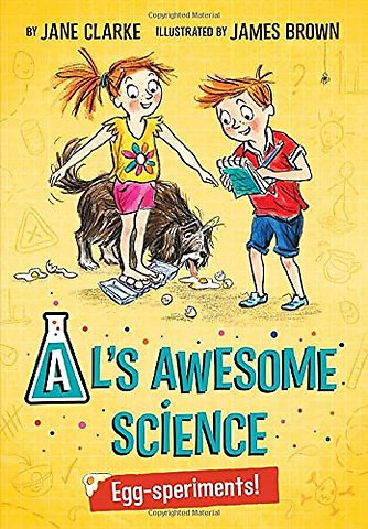 Al's Awesome Science: Egg-speriments!