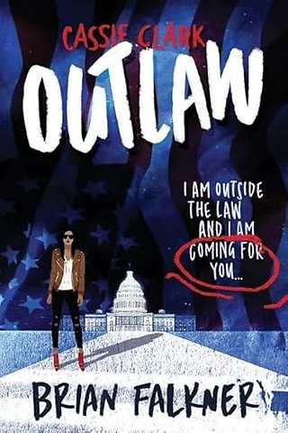 Cassie Clark: Outlaw