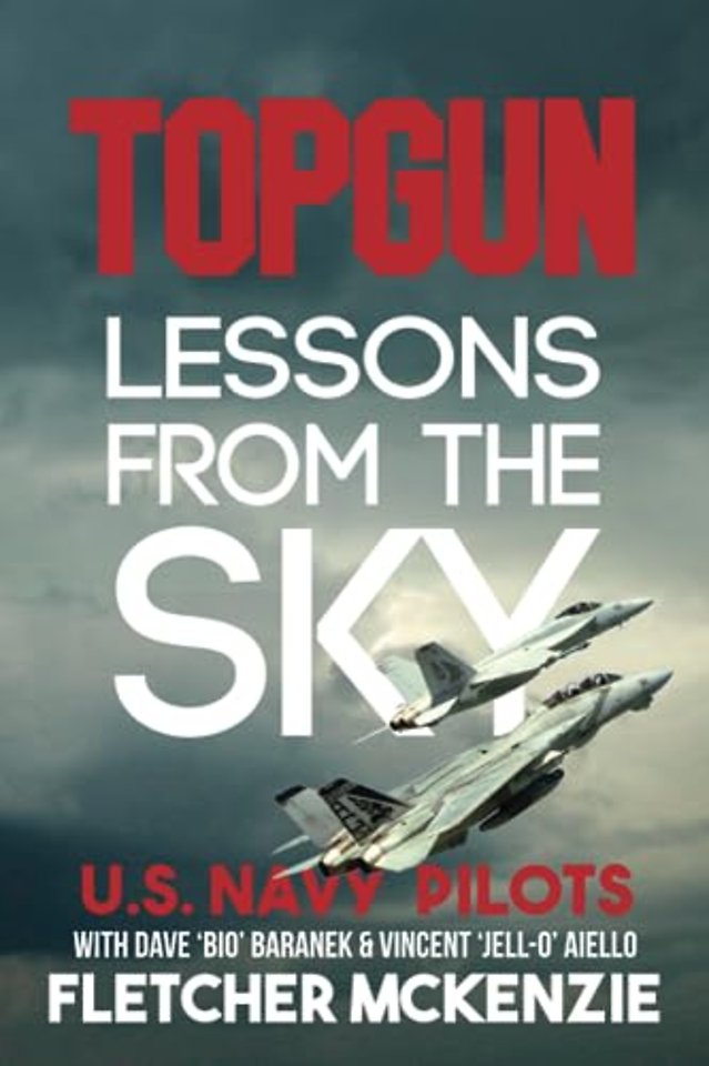 TOPGUN Lessons From The Sky