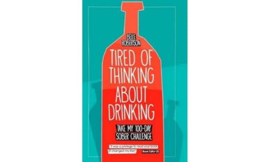 Tired of Thinking About Drinking