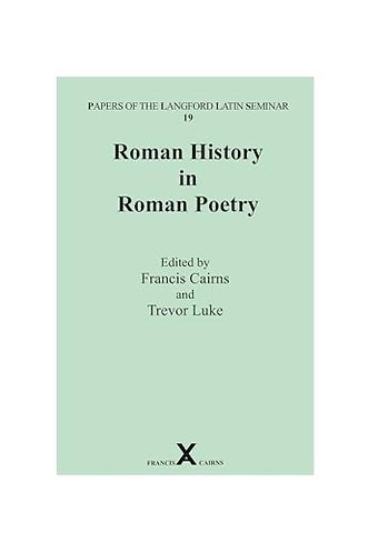 Roman History in Roman Poetry