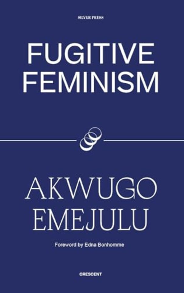 Fugitive Feminism