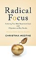 Radical Focus Radical Focus