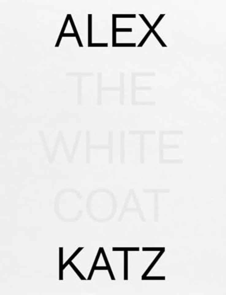 Alex Katz: The White Coat