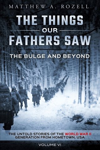 The Bulge and Beyond: The Things Our Fathers Saw